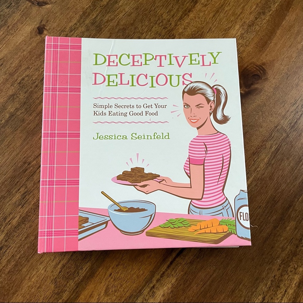 New Deceptively Delicious Cookbook Book Recipes by Jessica Seinfeld Fami… - Picture 3 of 12